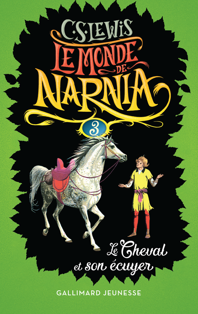 Le monde de Narnia 3 : Le Cheval et son écuyer