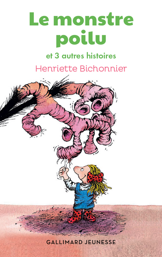 Le monstre poilu et 3 autres histoires